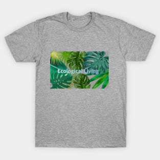 Eco-local living,palm tree,summer,summertime,summer season T-Shirt